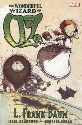L. Frank Baum, Lyman Fr. Baum, Lyman Frank Baum, Eric Shanower, Eric/ Young Shanower, … - Oz: the Wonderful Wizard of Oz