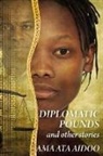 Ama Aidoo, Ama Ata Aidoo, Ama Ata Aidoo - Diplomatic Pounds and Other Stories