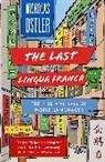 Nicholas Ostler, Ostler Nicholas - The Last Lingua Franca