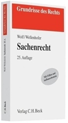 Marina Wellenhofer, Manfred Wolf - Sachenrecht