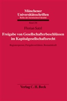 Florian Satzl - Freigabe von Gesellschafterbeschlüssen im Kapitalgesellschaftsrecht