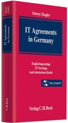 Tobias Kugler, Joachi Schrey, Joachim Schrey, Tobias Kugler, Joachim Schrey - IT Agreements in Germany