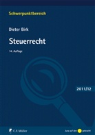 Dieter Birk - Steuerrecht, Ausgabe 2011/2012