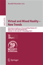 Randal Shumaker, Randall Shumaker - Virtual and Mixed Reality - New Trends, Part I