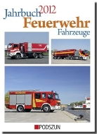Jochen Thorns - Jahrbuch Feuerwehrfahrzeuge 2012