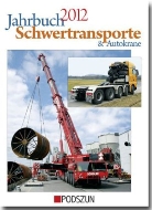 Michael Schauer - Jahrbuch Schwertransporte und Autokrane 2012