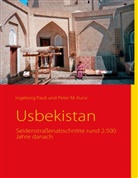 Kunz, Peter M Kunz, Peter M. Kunz, Paul, Ingebor Pauli, Ingeborg Pauli - Usbekistan
