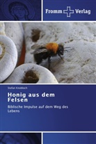 Stefan Knobloch - Honig aus dem Felsen
