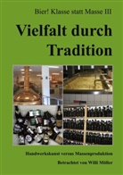 Willi Möller - Vielfalt durch Tradition