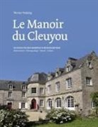 Werner Preißing, Preißing Werner - Le Manoir du Cleuyou