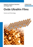 Gianfranco Pacchioni, Sergio Valeri, Gianfranc Pacchioni, Gianfranco Pacchioni, Valeri, Valeri... - Oxide Ultrathin Films