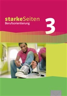 starkeSeiten Berufsorientierung - 3: Starke Seiten Berufsorientierung 3