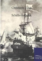 Christoph Voigt - Schiffs-Ästhethik