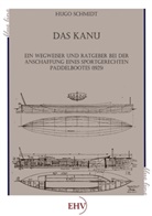Hugo Schmidt - Das Kanu