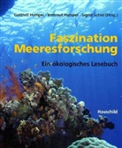 Gotthilf Hempel, Irmtraut Hempel, Gotthilf Hempel, Irmtraut Hempel, Sigrid Schiel - Faszination Meeresforschung