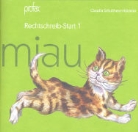 Claudia Schulthess-Hürzeler - Rechtschreib-Start 1. Miau