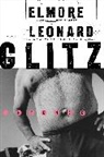Elmore Leonard - Glitz