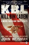 John Weisman - KBL: Kill Bin Laden