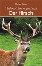 Michael Bünker - Der Hirsch