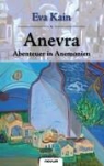Eva Kain - Anevra - Abenteuer in Anemonien