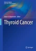 Glenn D. Braunstein, Glen D Braunstein, Glenn D Braunstein - Thyroid Cancer
