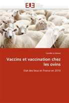 Camille Le Moine, Le moine-c - Vaccins et vaccination chez les