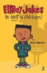 Jamie Harper, Sally Warner, Sally/ Harper Warner, Warner Sally, Jamie Harper, Harper Jamie - EllRay Jakes Is Not a Chicken