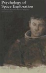 National Aeronautics And Space Administr, National Aeronautics And Space Administr, Douglas A. Vakoch - Psychology of Space Exploration