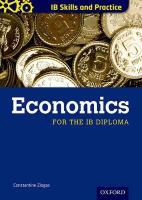 Constantine Ziogas - Ib Diploma Economics Skills and Practice