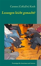 Carsten Koch, Carsten (CeKaDo) Koch - Lesungen leicht gemacht?