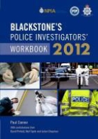 Paul Connor, Paul Pinfield Connor, Dave Pinfield, Neil Taylor - Blackstone''s Police Investigators'' Workbook