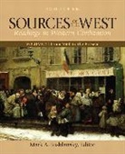 Mark Kishlansky, Mark A. Kishlansky, Mark A. Kishlansky - Sources of the West, Volume 2: From 1600 to the Present