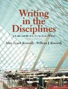 Mary Lynch Kennedy, William J. Kennedy - Writing in the Disciplines: A Reader and Rhetoric Academic for Writers