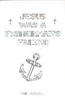 P. Abspoel, Paul Abspoel, Jan Kees Nentjes - Jesus was a fisherman's friend