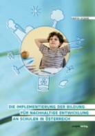 Herta Ucsnik - Die Implementierung der Bildung für nachhaltige Entwicklung an Schulen in Österreich