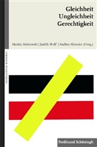 Karlie Abmeier, Karlies Abmeier, Karlies Abmeier u a, Marti Dabrowski, Martin Dabrowski, Michael Schlagheck... - Gleichheit, Ungleichheit, Gerechtigkeit
