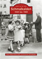 Holland-Nel, Söre Holland-Nell, Sören Holland-Nell, Simon, Ute Simon - Schmalkalden 1949 bis 1989