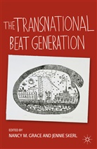 N Grace, N. Grace, Nancy M. Grace, Nancy M. Skerl Grace, Jennie Skerl, Nancy M. Grace... - Transnational Beat Generation