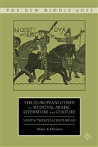 Hermes, N Hermes, N. Hermes, Nizar F. Hermes, HERMES NIZAR F - (European) Other in Medieval Arabic Literature and Culture