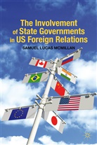 S McMillan, S. McMillan, Samuel Lucas Mcmillan, MCMILLAN SAMUEL LUCAS - Involvement of State Governments in Us Foreign Relations