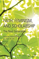 M. Harris, Melanie L. Ott Harris, HARRIS MELANIE L OTT KATHRYN, Harris, M Harris, M. Harris... - Faith, Feminism, and Scholarship