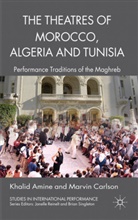 Khalid Amin, K. Amine, Khali Amine, Khalid Amine, Khalid Carlson Amine, M. Carlson... - Theatres of Morocco, Algeria and Tunisia