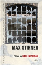 Saul Newman, NEWMAN SAUL, Newman, S Newman, S. Newman, Saul Newman - Max Stirner
