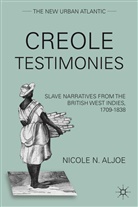 N Aljoe, N. Aljoe, Nicole N. Aljoe, ALJOE NICOLE N - Creole Testimonies