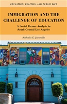 N Jaramillo, N. Jaramillo, Nathalia E. Jaramillo, JARAMILLO NATHALIA E - Immigration and the Challenge of Education