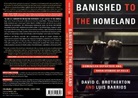 Luis Barrios, Luis (Associate Professor of Psychology and Ethnic Studies Barrios, Barrios Luis, David C. Brotherton, David C. Barrios Brotherton, David C./ Barrios Brotherton... - Banished to the Homeland