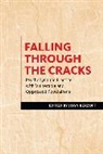 Joan Berzoff, Joan (EDT) Berzoff, Joan Berzoff, Berzoff Joan - Falling Through the Cracks
