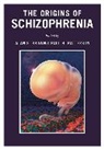 A S Brown, Alan Brown, Alan S. Brown, Alan S. Patterson Brown, Alan Brown, Alan S. Brown... - Origins of Schizophrenia