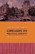 P Chatterjee, Partha Chatterjee, Partha (Columbia University) Chatterjee,  Chatterjee Partha - Lineages of Political Society - Studies in Postcolonial Democracy
