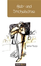 Walter Rupp, Rupp Walter - Hieb- und Stichelsätze